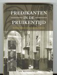 Florijn, Henk - Predikanten in de pruikentijd / opvallende uitspraken van Schortinghuis tot Schotsman