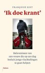 FranÇOise Kist - 'Ik doe krant'