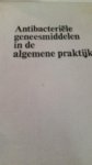 Lubsen - Antibacteriële  geneesmiddelen  in de algemene  praktijk