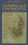 Hoonakker, Ernst W. - Geschiedernis van de contraceptie - geboortenbeperking van de oudheid tot nu