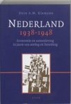 H.a.m. Klemann - Nederland 1938-1948 - economie en samenleving in jaren van oorlog en bezetting H.a.m. Klemann - Nederland 1938-1948 - economie en samenleving in jaren van oorlog en bezetting