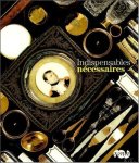 Guillet, David - Indispensables N cessaires : Exposition, Malmaison