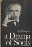 Tornqvist, Egil - A Drama of Souls. Studies in O'Neill's Super-naturalistic Technique