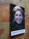 Snel, Jeroen - Koningin Máxima