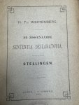 WESTENBERG, H. TH., - De zoogenaamde sententia declaratoria. Stellingen.