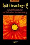 Sommer, Doris - Reiki II Anwendungen. Gesundheitslexikon mit heilenden Mentaltraining
