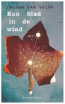 Jacoba van Velde 239462 - Een blad in de wind