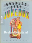 PEARCE, Christopher  & BERG, Gerrit Jan van den  & WOUTERS, Jos - Honderd jaar jukebox