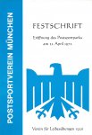  - Festschrift zur Eröffnung des Postsportparks am 21 April 1972 -Verein für Leibesübungen 1926. Postverein München