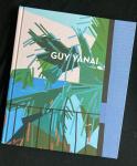 Yanai, Guy ;  Miles McEnery Gallery - Guy Yanai