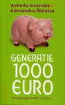 Alessandro Rimassa - Generatie 1000 Euro