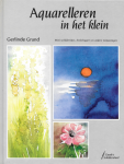 Gerlinde Grund - Aquarelleren in het klein