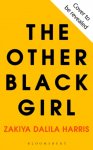Zakiya Dalila Harris, Harris - The Other Black Girl