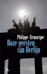 Remarque, Philippe - Boze geesten van Berlijn
