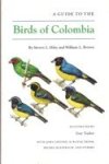 Hilty, Steven L. e.a. - A Guide to the Birds of Colombia Hilty, Steven L. e.a. - A Guide to the Birds of Colombia