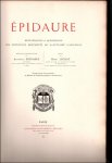 Henri Lechat, Alphonse Defrasse / Epidaure - Épidaure. Restauration & description des principaux monuments du sanctuaire d'Asclepios .