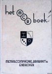 Diverse auteurs - Het MCB boek. Metaalcompagnie Brabant