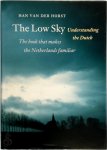 Han van der Horst, Nuffic. - The low sky understanding the Dutch