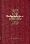Landskroon, F. - Crisis, bezetting, werderopbouw 1936-1956