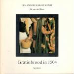 Blom - Gratis brood in 1504 / druk 1