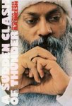 Osho (Bhagwan Shree Rajneesh) - A Sudden Clash of Thunder