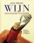 Priewe, Jens - Wijn van kelder tot kurk. Bewaren, chambreren, decanteren en degusteren.
