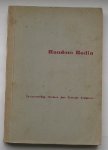 ed. - Rondom Rodin. Tentoonstelling Honderd jaar Fransche Sculptuur.