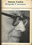 Coolen, Antoon - Hospoda U nesváru [=Herberg in 't misverstand, 1938]. Vert. Lída Faltová. Nawoord Olga Krijtová [tekst CZ]