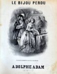 Adam, Adolphe: - Le bijou perdu. Paroles de M.M. de Leuven et de Forges (Le monde musical. No. 16 et 17. 14e annee) Adam, Adolphe: - Le bijou perdu. Paroles de M.M. de Leuven et de Forges (Le monde musical. No. 16 et 17. 14e annee)