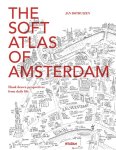Jan Rothuizen - The soft atlas of Amsterdam