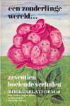 Diversen - Een zonderlinge wereld...