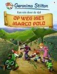 Geronimo Stilton - Op Pad Met Marco Polo