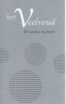 Diverse auteurs - Het Veelvoud / 40 Leidse dichters