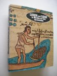 Soisson,  Pierre et Janine  / Aschner, P., Duitse vert. - Leben und Liebe in Mexiko zur Zeit der Azteken