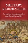 Terry Crowdy - Military Misdemeanours