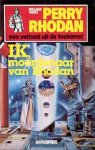 Voltz, William - 08: IK, Moordenaar van Rhodan