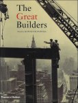 Kenneth Powell ; Susan Babae ; Tim Benton ; translation : Christine Barnard - Great Builders