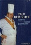 Remoortere, Julien van - Paul Kerckhof een leven voor de gastronomie