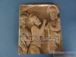Gaborit, Jean-René / de Maesschalck, Dimitri (vert.). - Romaanse beeldhouwkunst : middeleeuwse verbeelding in steen.