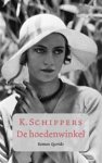 Schippers, K. - De hoedenwinkel