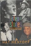 Nat Hentoff - Listen to the stories