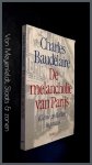 Baudelaire, Charles - De melancholie van Parijs - Kleine gedichten in proza