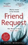 Laura Marshall - Friend Request The most addictive psychological thriller you'll read this year