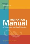 American Psychological Association, American Psychological Society - Publication Manual of the American Psychological Association