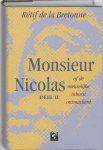 Retif de la Bretonne - Monsieur Nicolas of de menselijke inborst ontmaskerd II 1751-1755