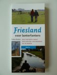 Bosker, Fokko - Friesland voor lanterfanters 4 / een voetreis rond natuurlijk Leeuwarden in 10 dagen Bosker, Fokko - Friesland voor lanterfanters 4 / een voetreis rond natuurlijk Leeuwarden in 10 dagen