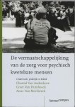 Chantal van Audenhove, Greet van Humbeeck - De Vermaatschappelijking Van De Zorg Voor Psychisch Kwetsbare Mensen
