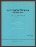 Coesel, Peter F.M., Stichting Uitgeverij Koninklijke Nederlandse Natuurhistorische Vereniging - Dl. 6: Fam. Desmidiaceae (4), De Desmidiacee�n van Nederland
