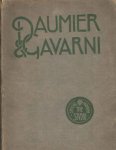 Holme, Charles (ed.) - Daumier and Gavarni. With critical and biographical notes by H. Frantz and O. Uzanne