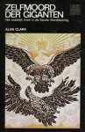Alan Clark - Zelfmoord der giganten